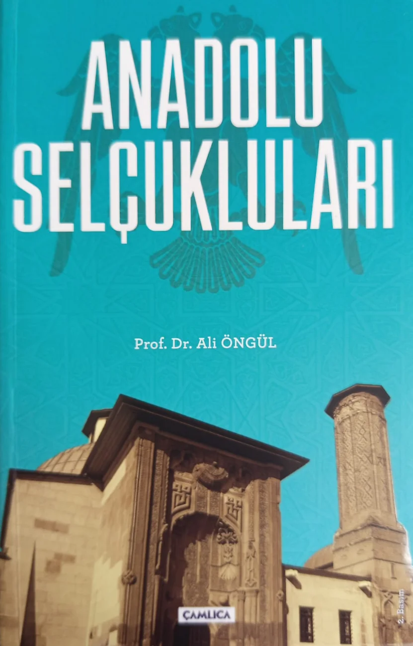 Anadolu Selçukluları — Çamlıca Basım Yayın 2018 baskısının kapağı