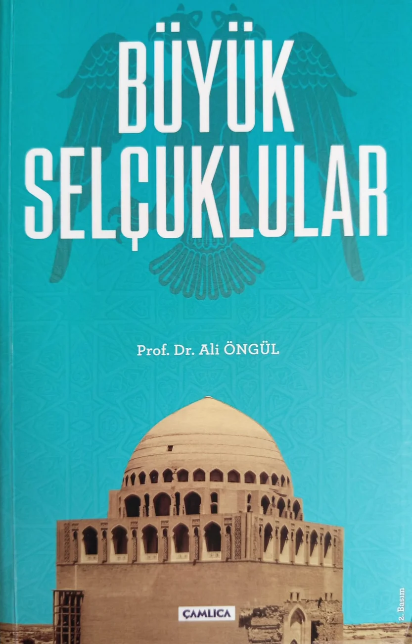 Büyük Selçuklular — Çamlıca Basım Yayın 2018 baskısının kapağı