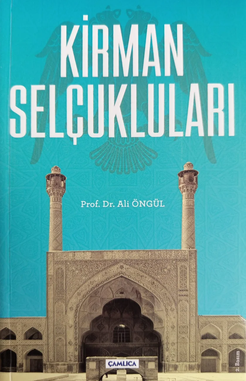 Kirman Selçukluları — Çamlıca Basım Yayın 2018 baskısının kapağı