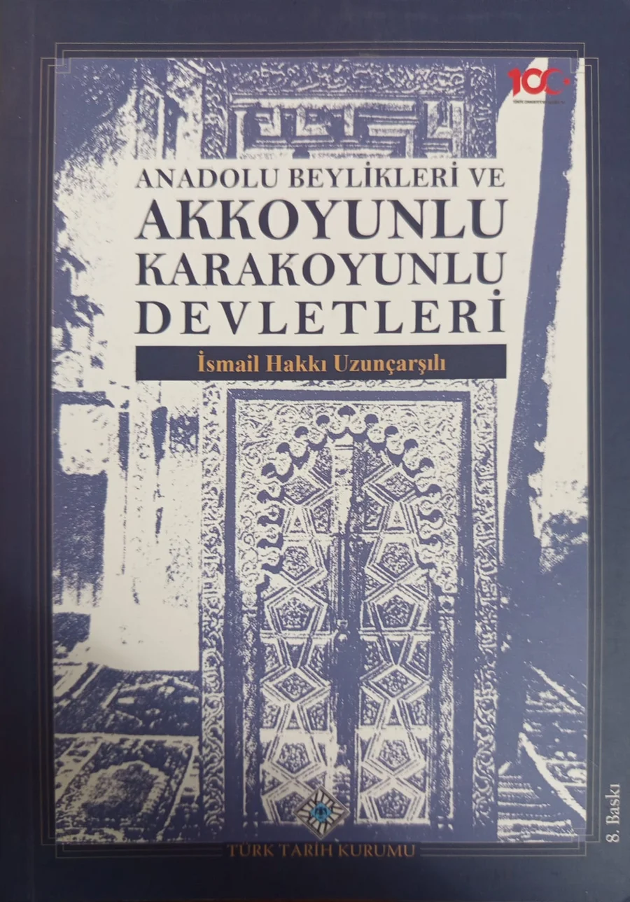 Anadolu Beylikleri ve Akkoyunlu, Karakoyunlu Devletleri — Türk Tarih Kurumu 2024 baskısının kapağı