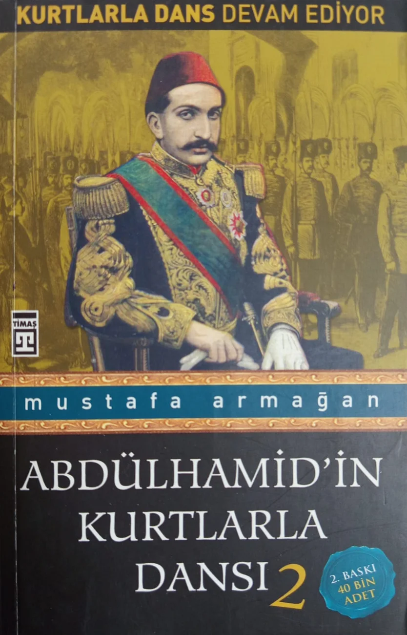 Abdülhamid’in Kurtlarla Dansı 2 — Timaş Yayınları 2009 baskısının kapağı
