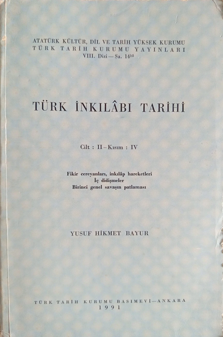 Türk İnkılâbı Tarihi — Türk Tarih Kurumu Yayınları 1991 baskısının kapağı
