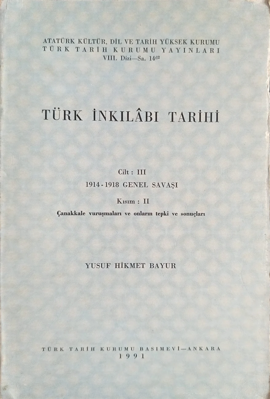 Türk İnkılâbı Tarihi — Türk Tarih Kurumu Yayınları 1991 baskısının kapağı