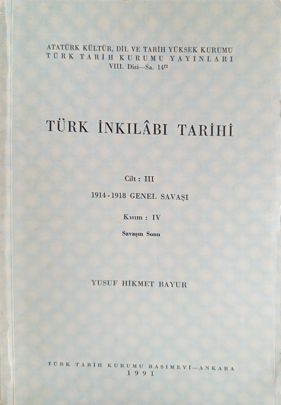 Türk İnkılâbı Tarihi — Türk Tarih Kurumu Yayınları 1991 baskısının kapağı