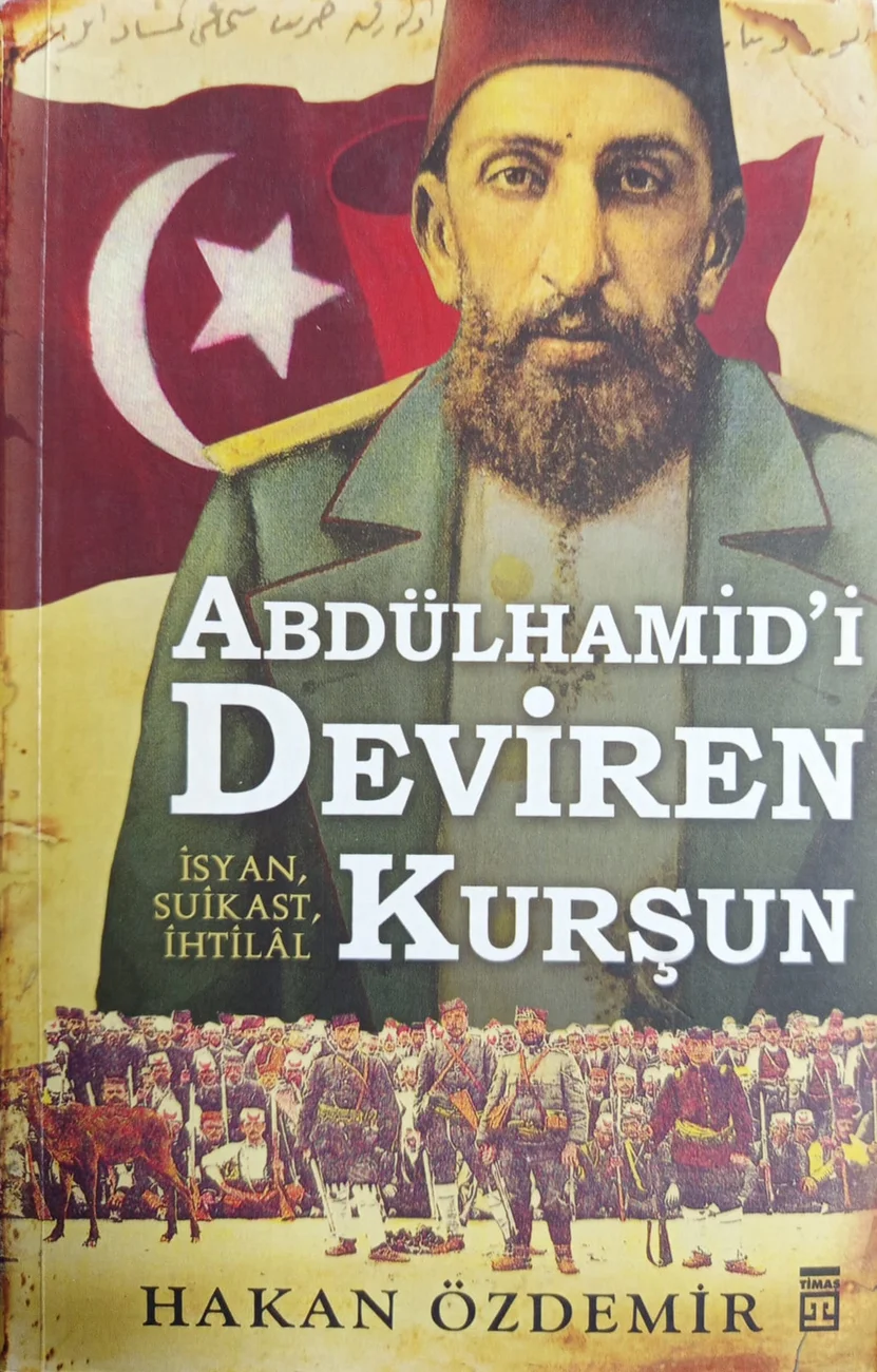 Abdülhamid’i Deviren Kurşun — Timaş Yayınları 2014 baskısının kapağı