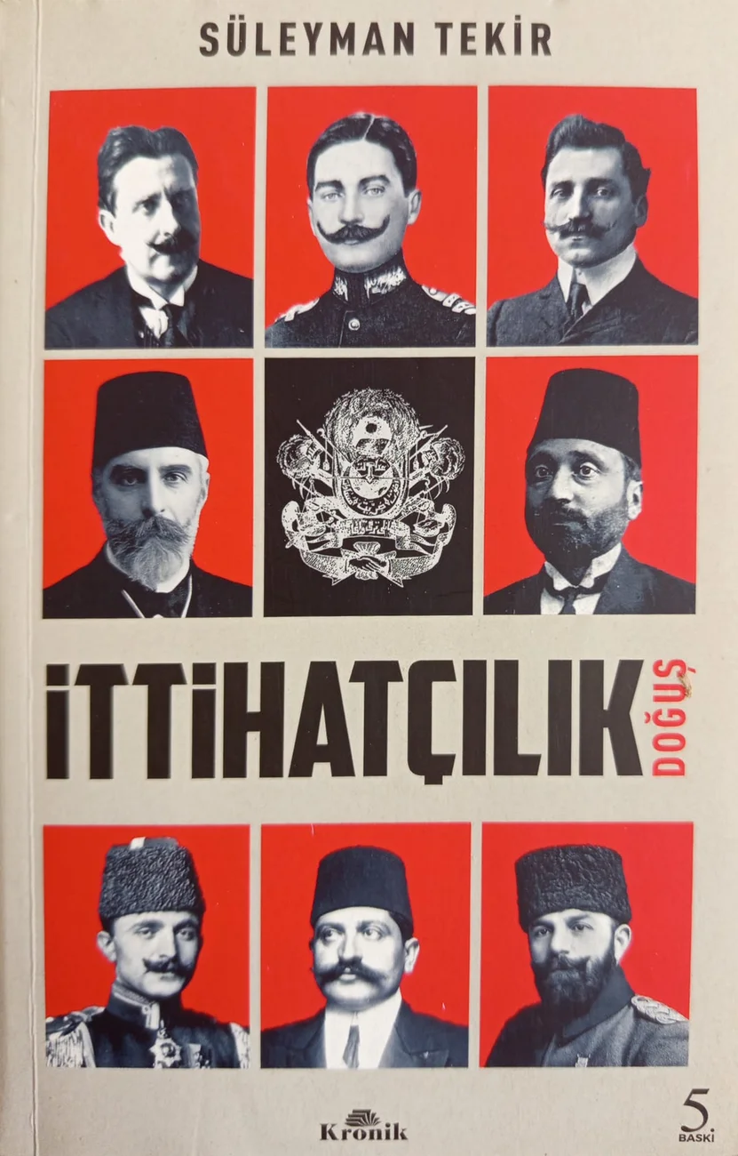 İttihatçılık: Doğuş — Kronik Kitap 2024 baskısının kapağı