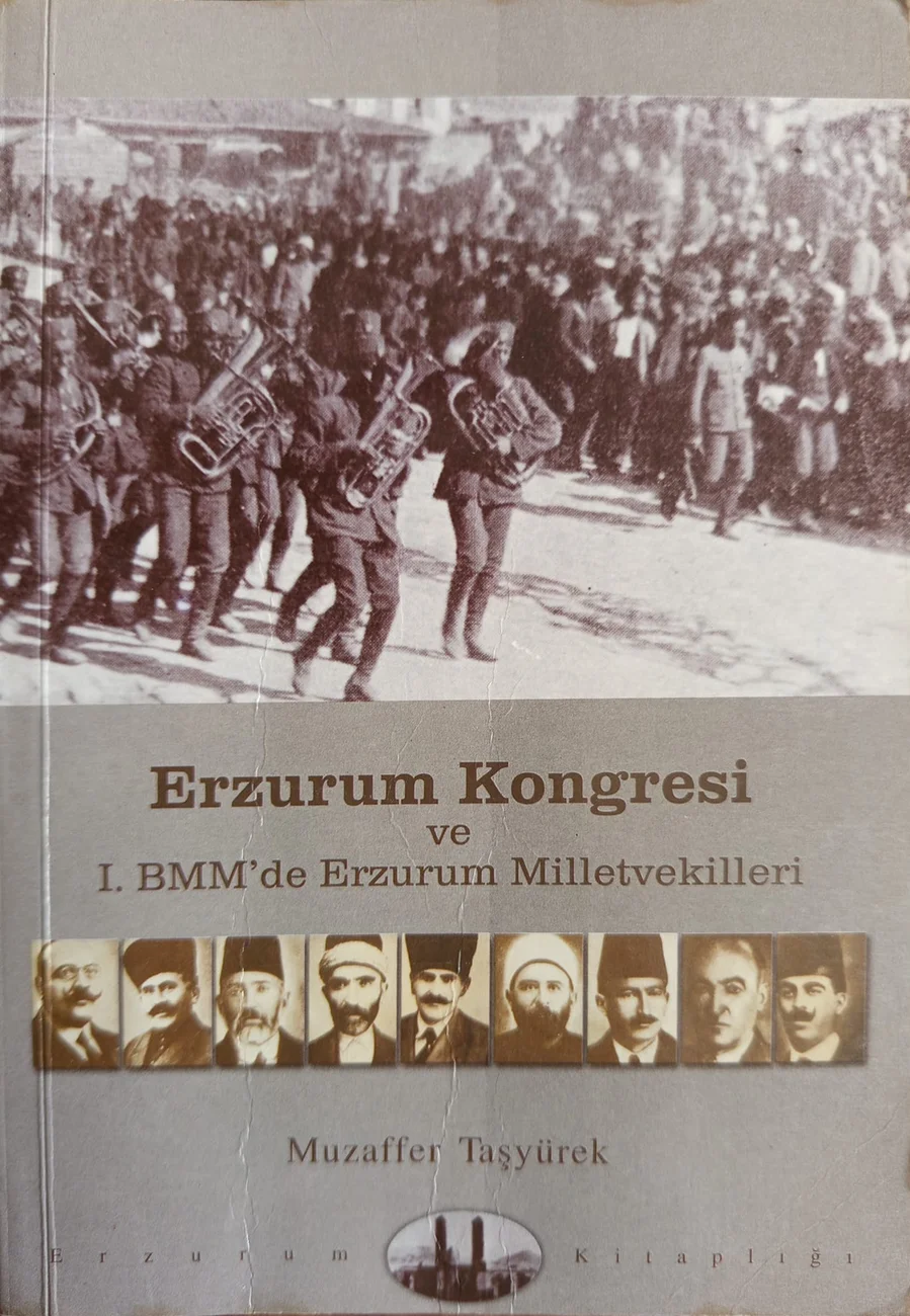 Erzurum Kongresi ve I. BMM'de Erzurum Milletvekilleri — Erzurum Kitaplığı 2000 baskısının kapağı