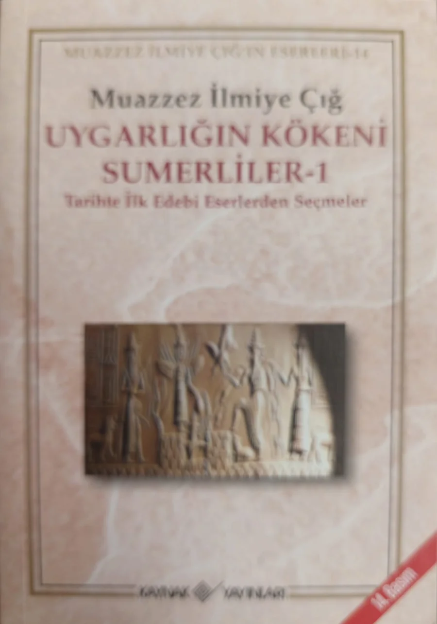 Uygarlığın Kökeni Sumerliler-1 — Kaynak Yayınları 2020 baskısının kapağı