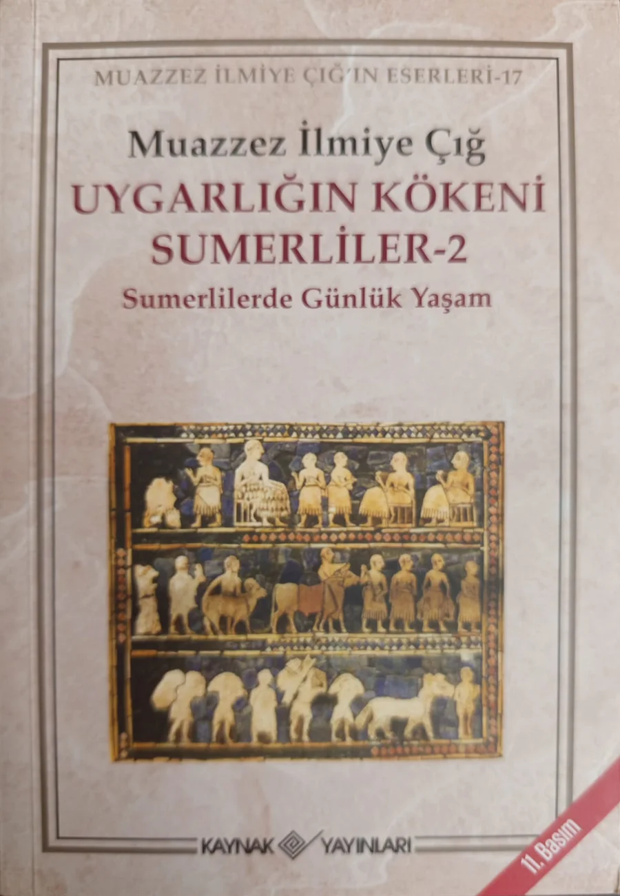 Uygarlığın Kökeni Sumerliler-2 — Kaynak Yayınları 2020 baskısının kapağı