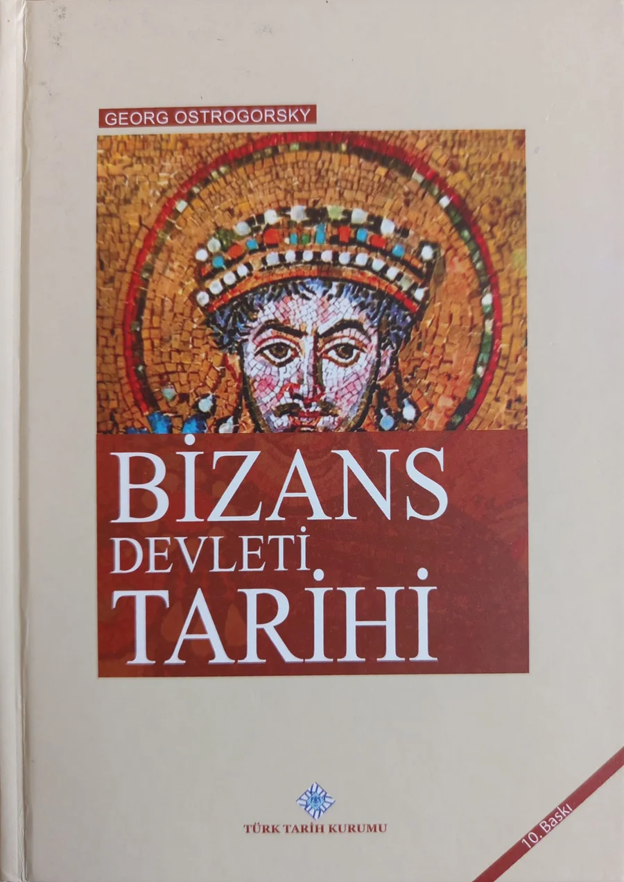 Bizans Devleti Tarihi — Türk Tarih Kurumu 2019 baskısının kapağı