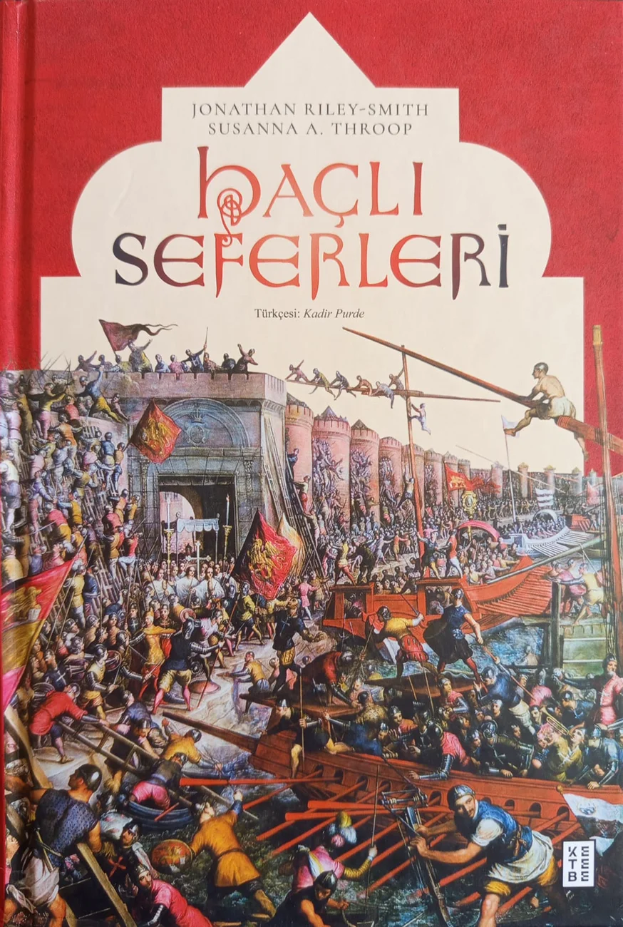 Haçlı Seferleri — Ketebe Yayınları 2025 baskısının kapağı