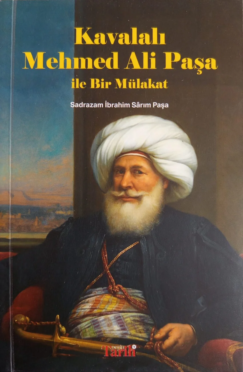 Kavalalı Mehmed Ali Paşa ile Bir Mülakat — Derin Tarih Kültür Yayınları 2023 baskısının kapağı