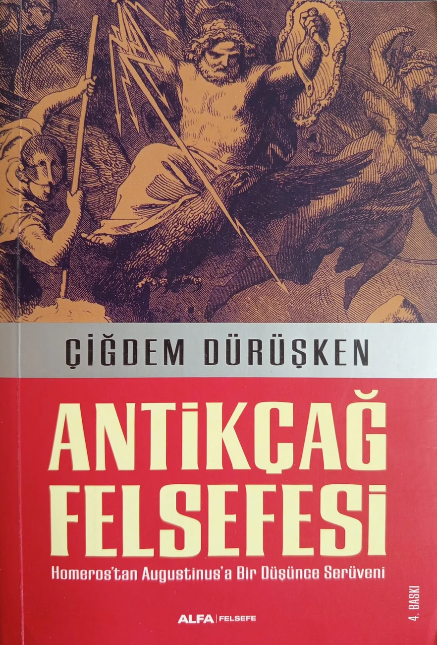 Antikçağ Felsefesi: Homeros’tan Augustinus’a Bir Düşünce Serüveni — Alfa Basım Yayım Dağıtım 2020 baskısının kapağı