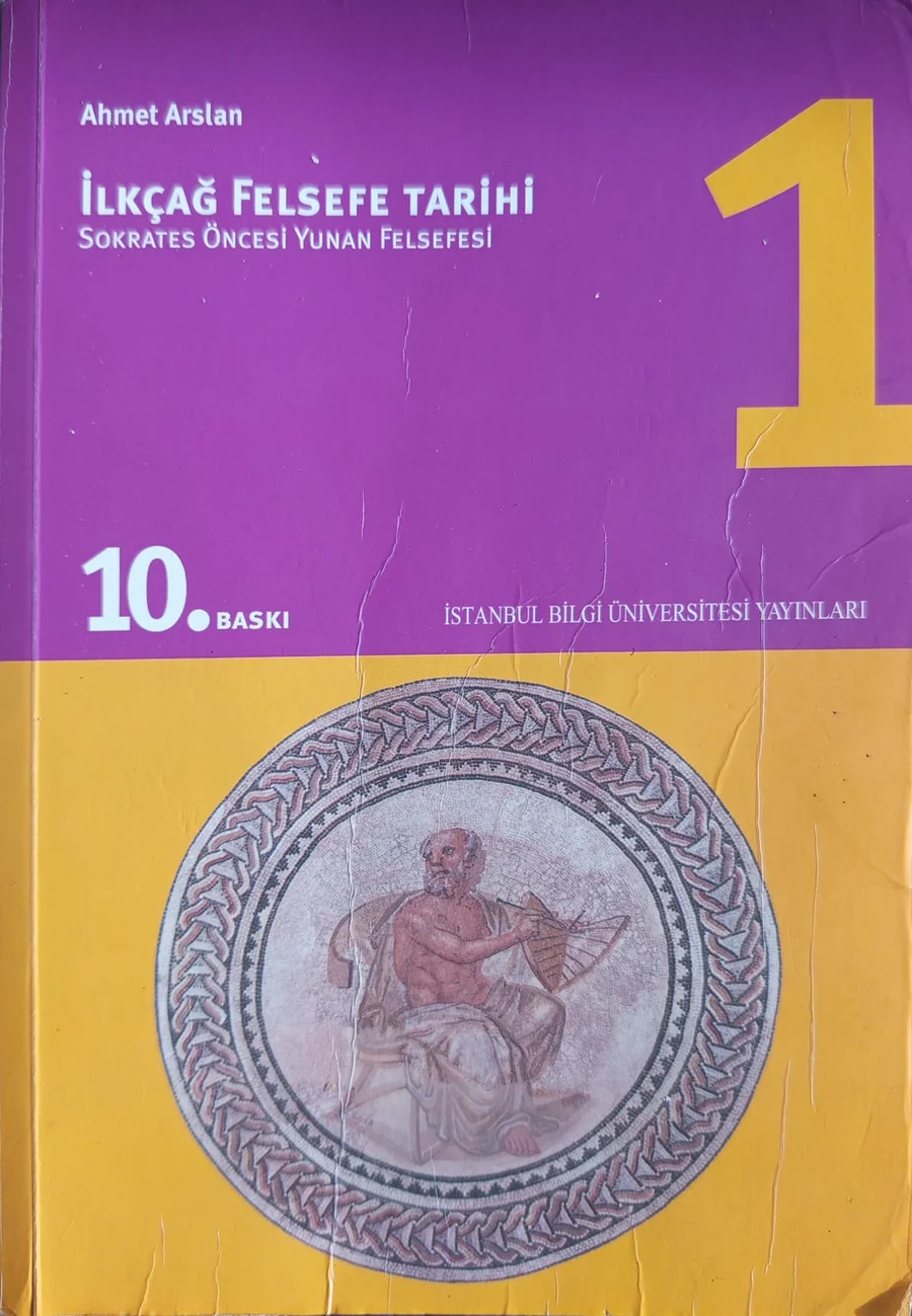 İlkçağ Felsefe Tarihi 1 — İstanbul Bilgi Üniversitesi Yayınları 2018 baskısının kapağı