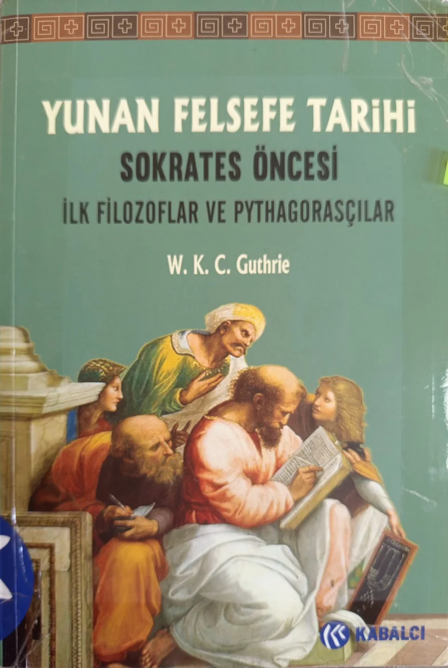 Yunan Felsefe Tarihi I — Kabalcı Yayıncılık 2021 baskısının kapağı