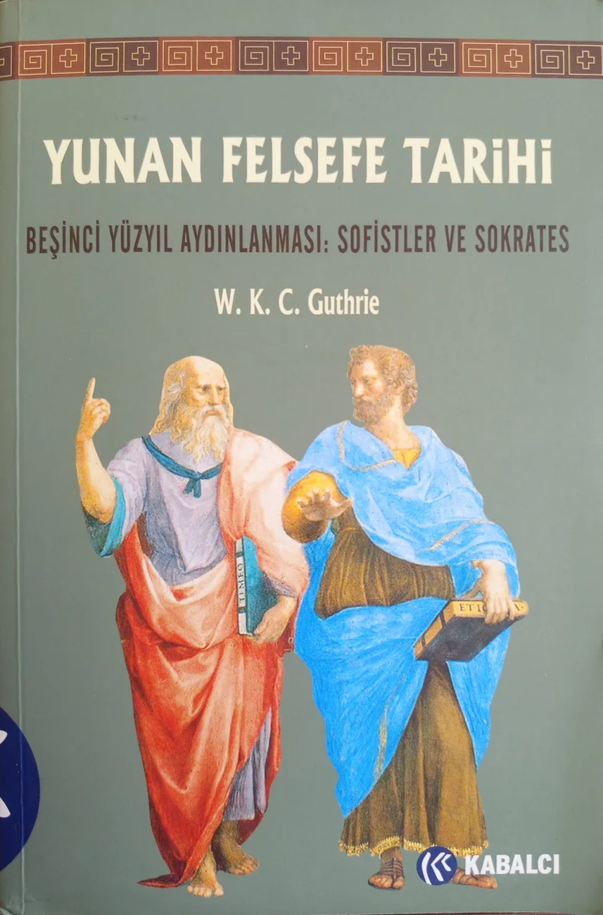 Yunan Felsefe Tarihi III A-B — Kabalcı Yayıncılık 2021 baskısının kapağı