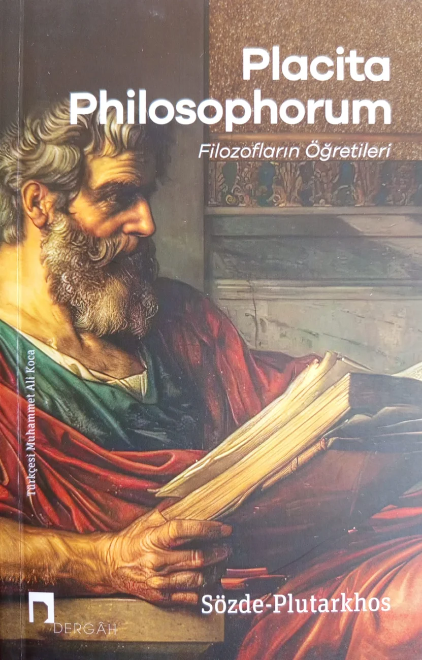 Placita Philosophorum — Dergâh Yayınları 2024 baskısının kapağı
