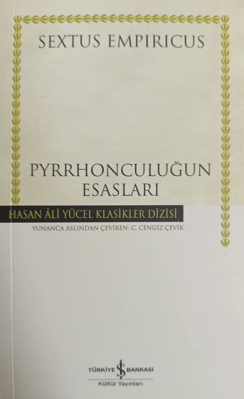 Pyrrhonculuğun Esasları — Türkiye İş Bankası Kültür Yayınları 2019 baskısının kapağı