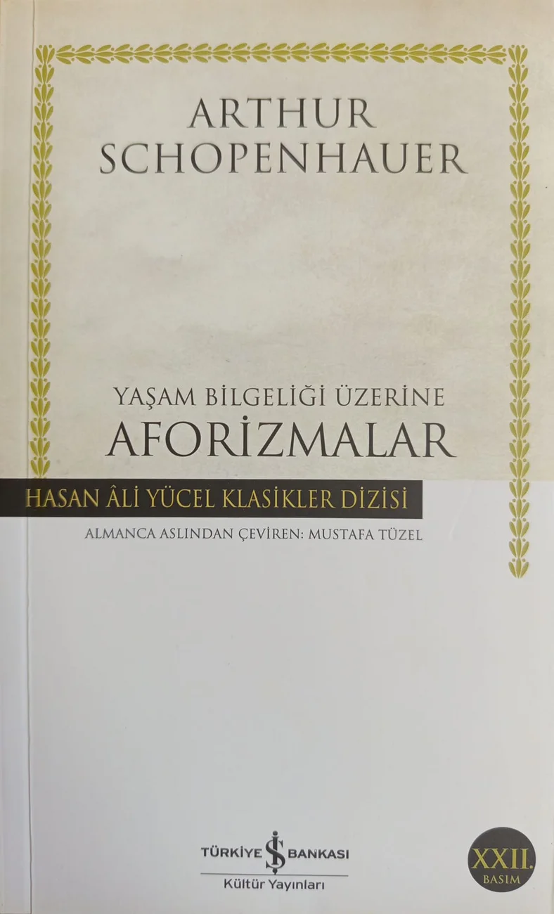 Yaşam Bilgeliği Üzerine Aforizmalar — Türkiye İş Bankası Kültür Yayınları 2019 baskısının kapağı