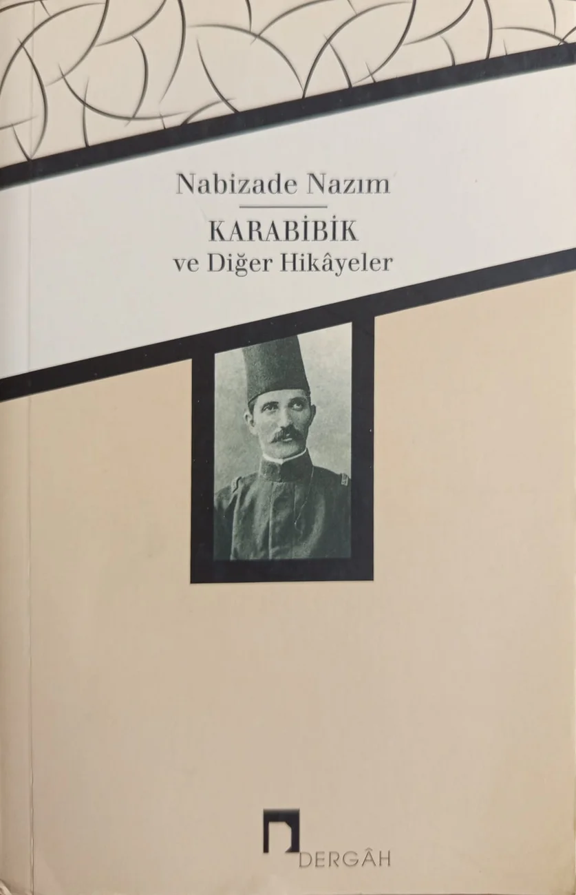Karabibik ve Diğer Hikâyeler — Dergâh Yayınları 2017 baskısının kapağı