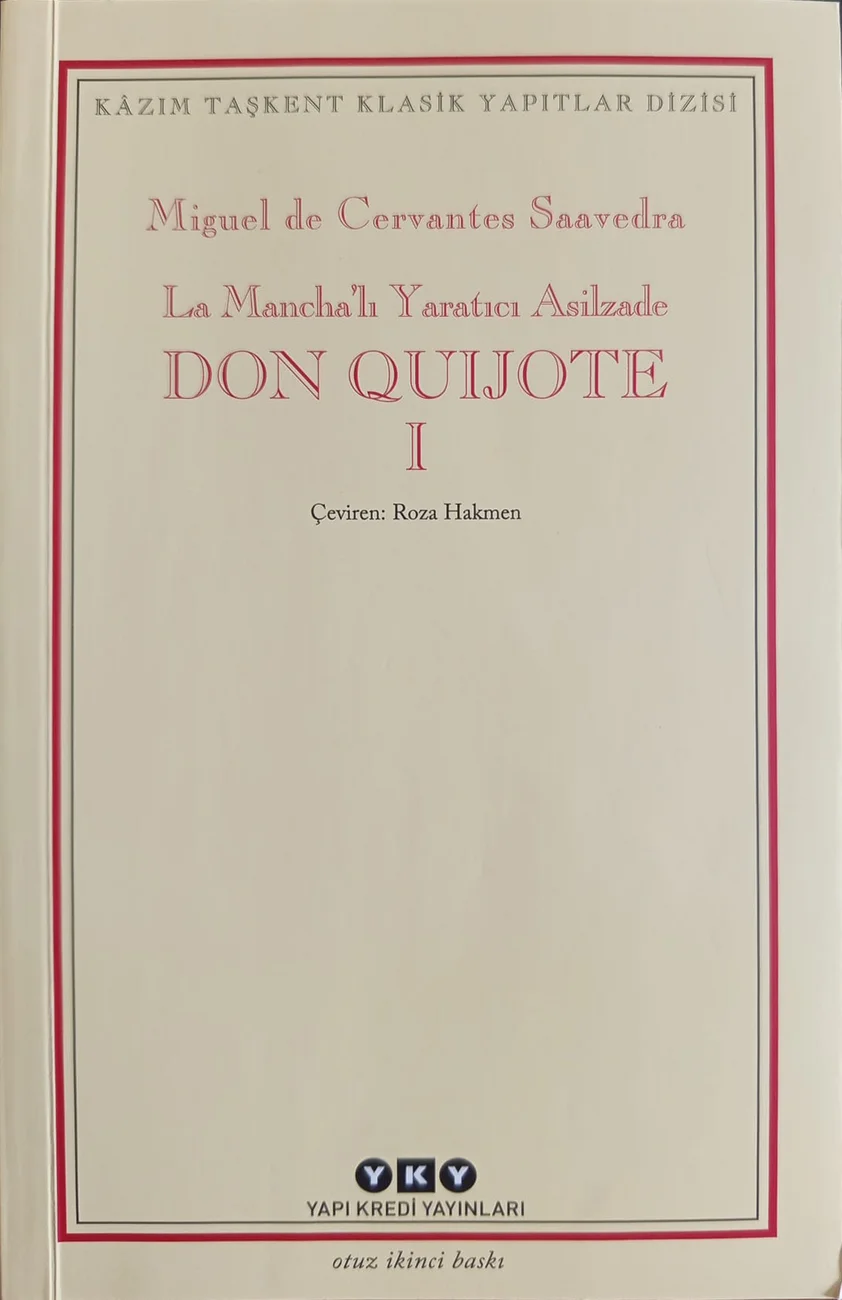 La Mancha’lı Yaratıcı Asilzade Don Quijote I — Yapı Kredi Yayınları 2020 baskısının kapağı