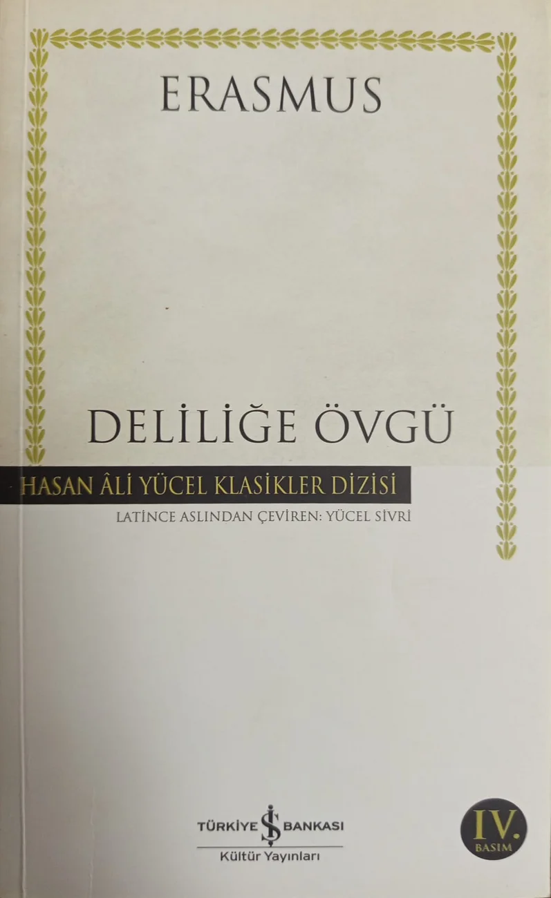 Deliliğe Övgü — Türkiye İş Bankası Kültür Yayınları 2017 baskısının kapağı