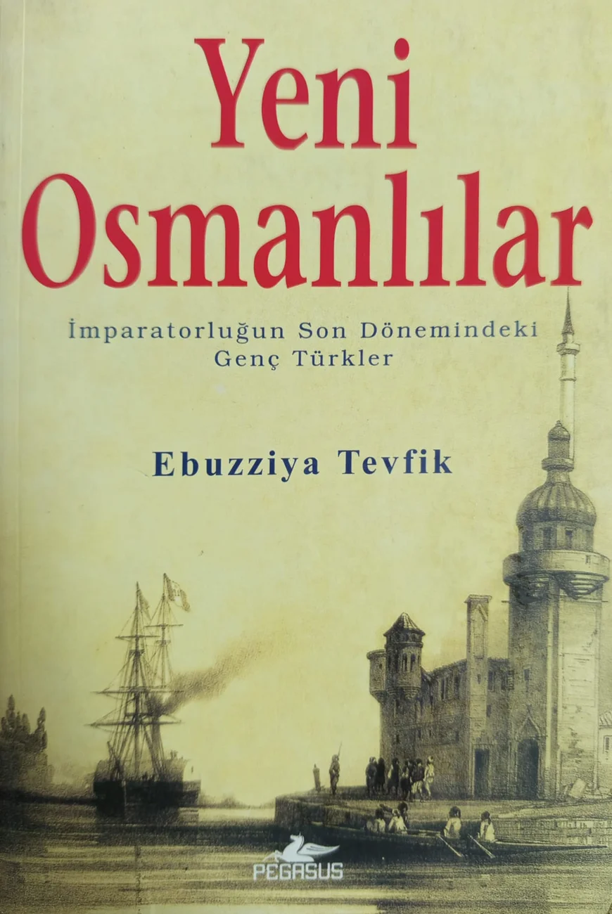 Yeni Osmanlılar — Pegasus Yayınları 2006 baskısının kapağı