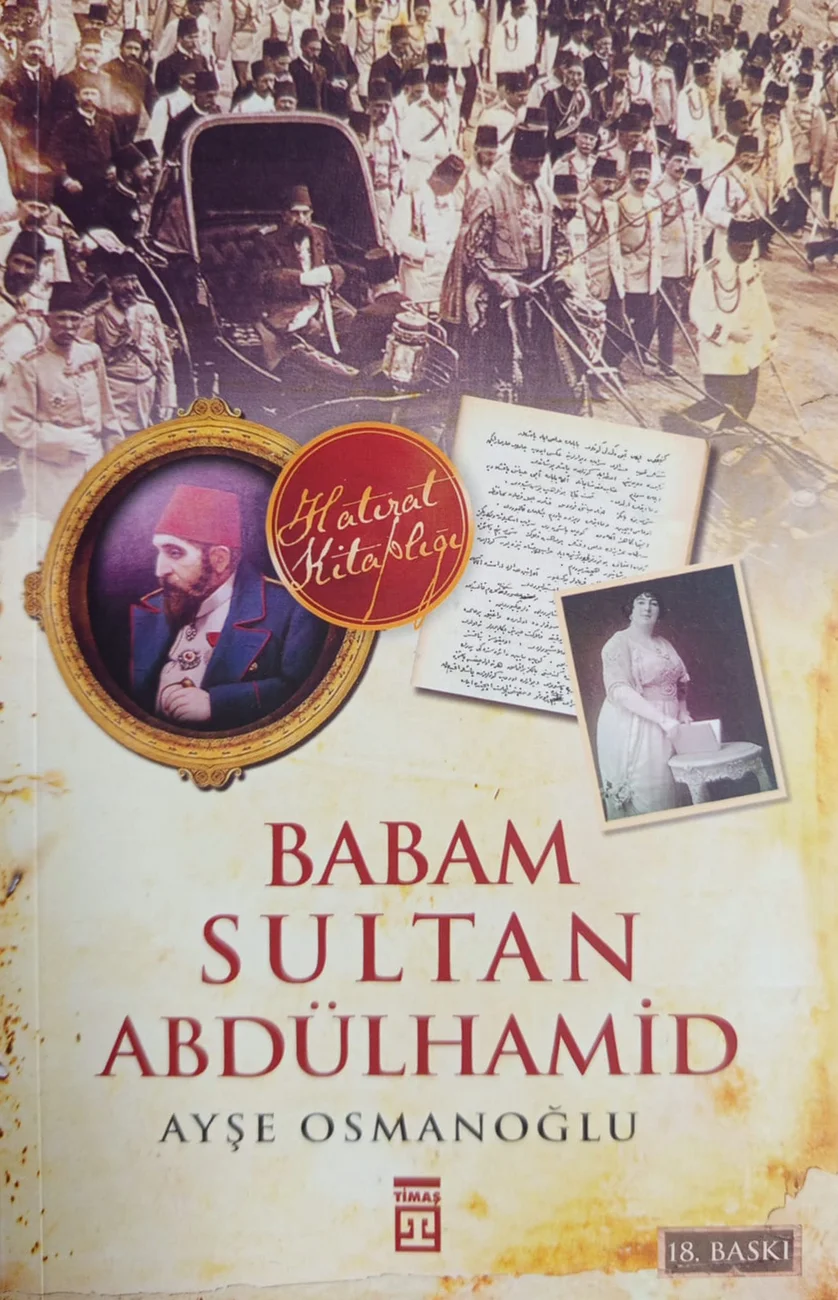 Babam Sultan Abdülhamid — Timaş Yayınları 2022 baskısının kapağı