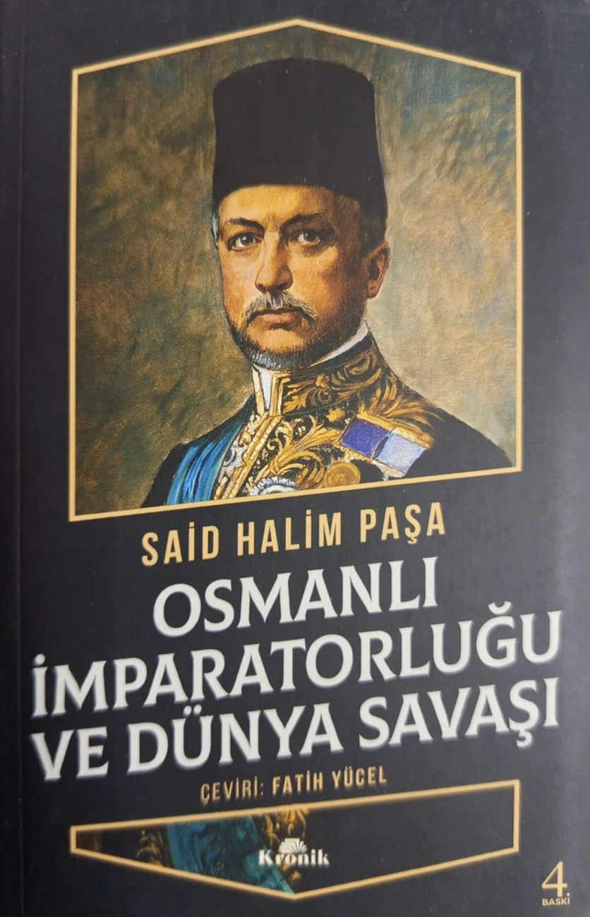 Osmanlı İmparatorluğu ve Dünya Savaşı — Kronik Kitap 2023 baskısının kapağı