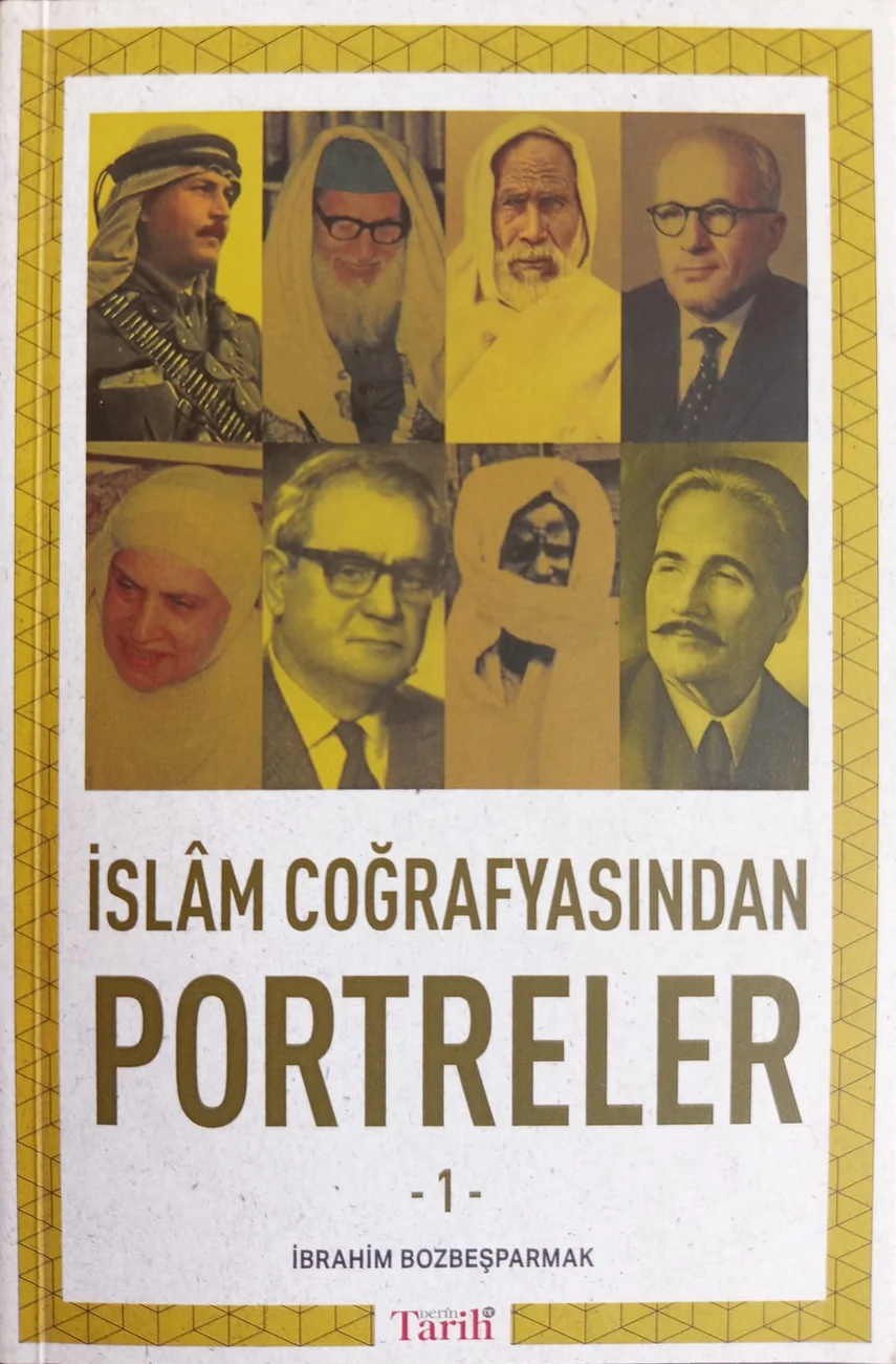 İslâm Coğrafyasından Portreler — Derin Tarih Kültür Yayınları 2022 baskısının kapağı