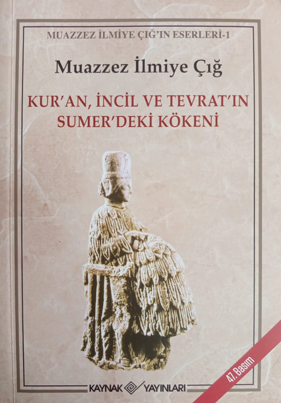 Kur’an, İncil ve Tevrat’ın Sumer’deki Kökeni — Kaynak Yayınları 2018 baskısının kapağı