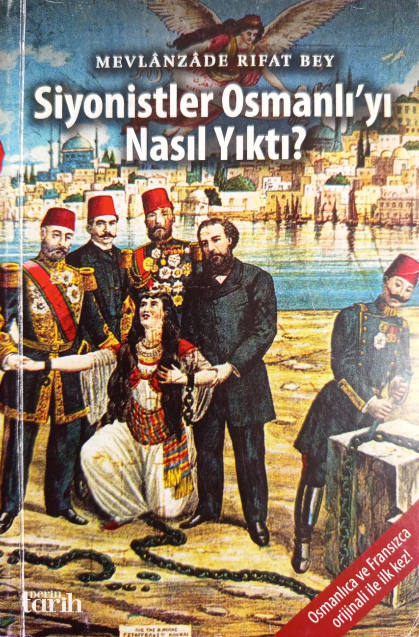 Siyonistler Osmanlı'yı Nasıl Yıktı? — Derin Tarih Kültür Yayınları 2013 baskısının kapağı