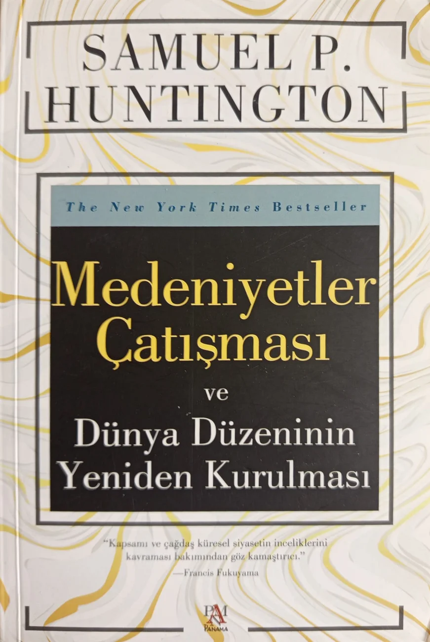 Medeniyetler Çatışması ve Dünya Düzeninin Yeniden Kurulması — Panama Yayıncılık 2021 baskısının kapağı