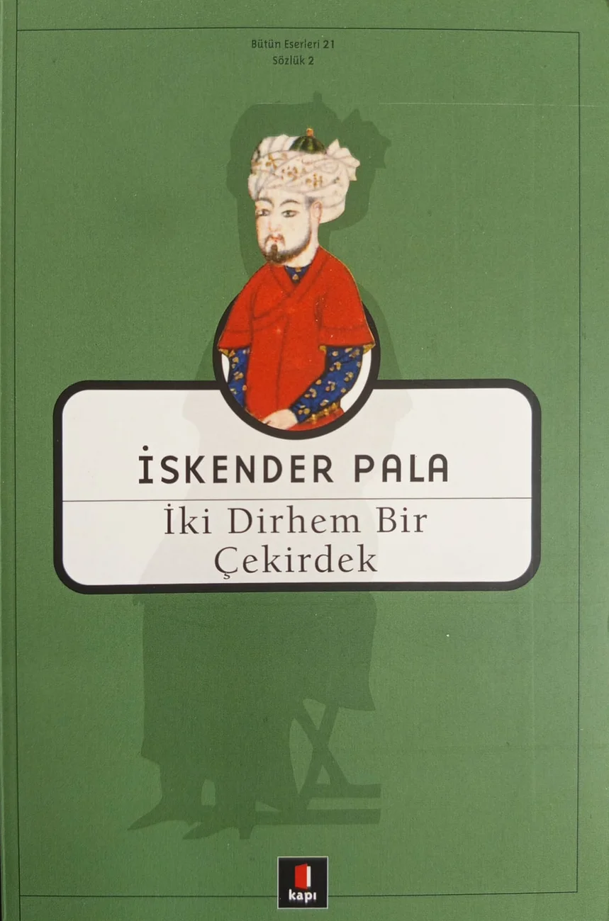 İki Dirhem Bir Çekirdek — Kapı Yayınları 2019 baskısının kapağı