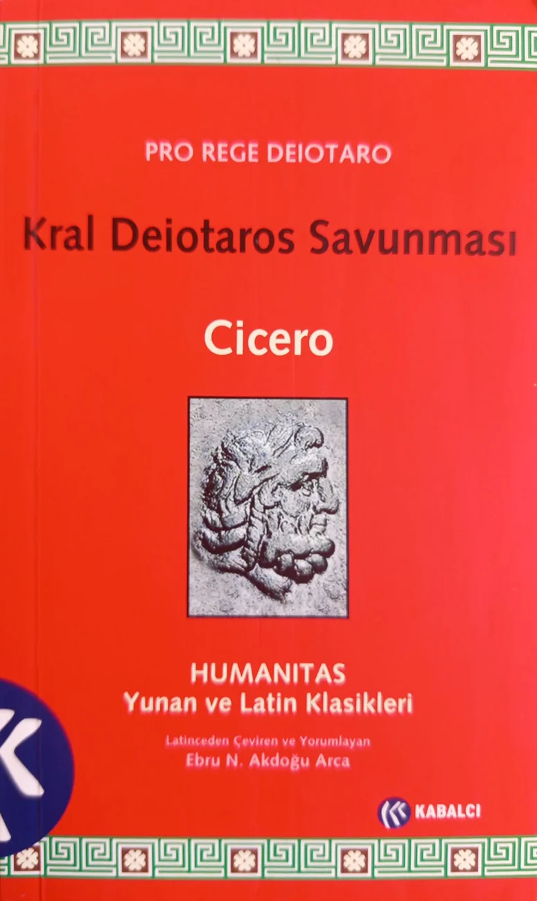 Kral Deiotaros Savunması — Kabalcı Yayıncılık 2017 baskısının kapağı