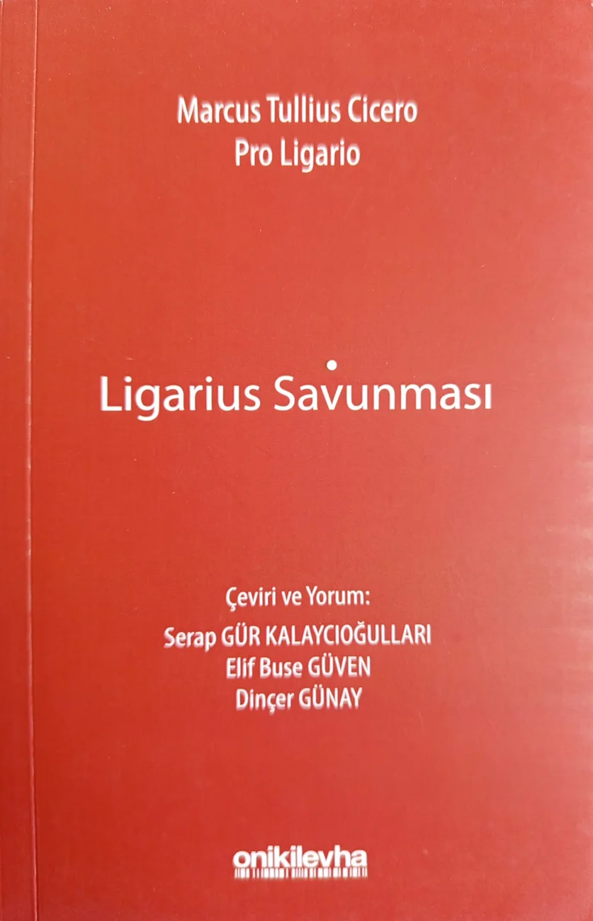 Ligarius Savunması — On İki Levha Yayıncılık 2021 baskısının kapağı