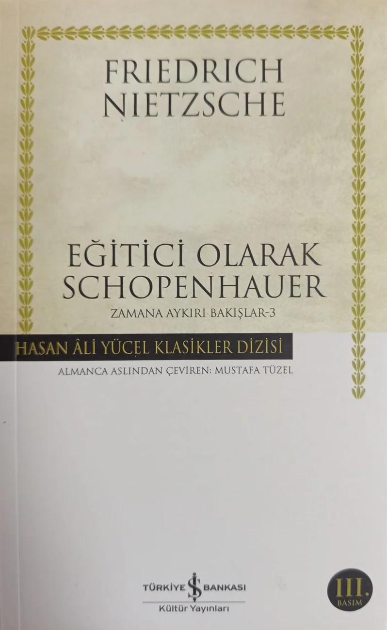 Eğitici Olarak Schopenhauer — Türkiye İş Bankası Kültür Yayınları 2019 baskısının kapağı