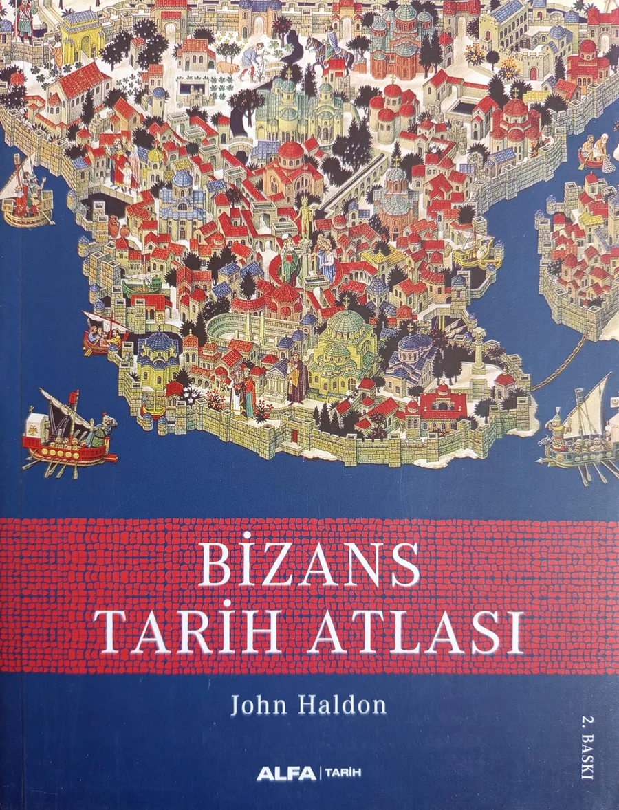 Bizans Tarih Atlası — Alfa Basım Yayım Dağıtım 2021 baskısının kapağı